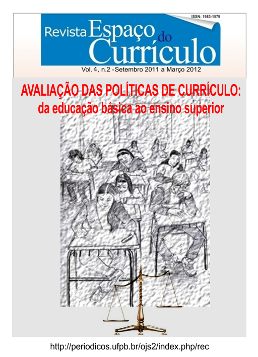 					View Vol.4 N.2 (2012) AVALIAÇÃO DAS POLÍTICAS DE CURRÍCULO; da educação básica ao ensino superior
				
