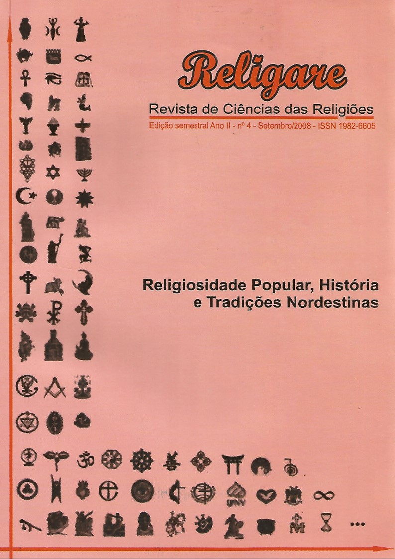 					View Vol. 4 No. 4 (2008): Religiosidade Popular, História e Tradições Nordestinas
				
