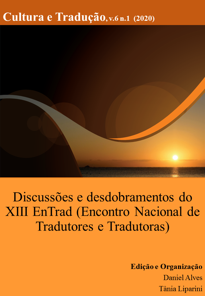 					Visualizar v. 6 n. 1 (2020): Discussões e desdobramentos do XIII Encontro Nacional de Tradutores (EnTrad)
				