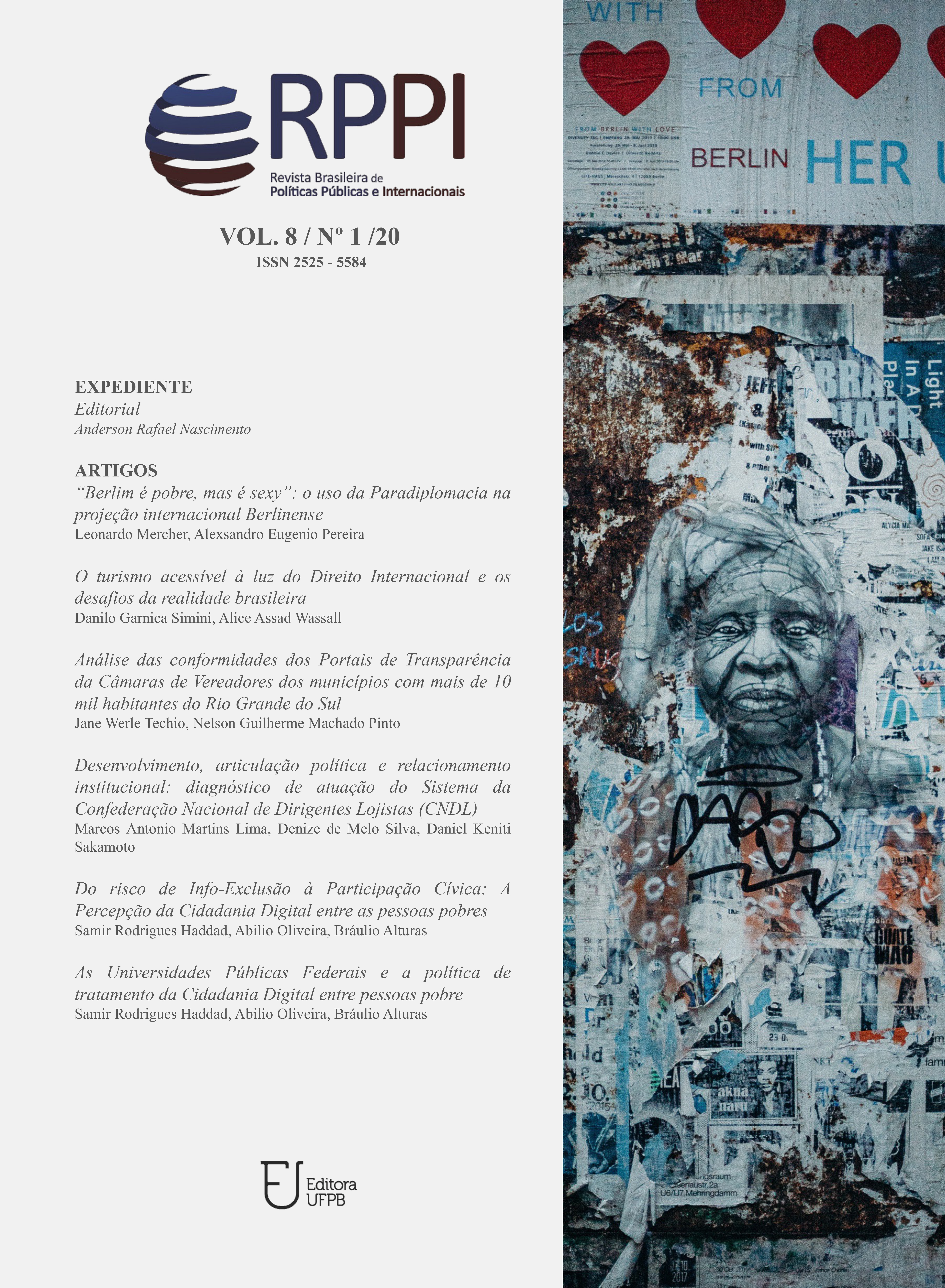 					Visualizar v. 8 n. 1 (2023): Revista Brasileira de Políticas Públicas e Internacionais 
				