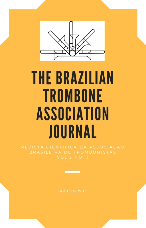 					Visualizar v. 2 n. 1 (2018): The Brazilian Trombone Association Journal
				