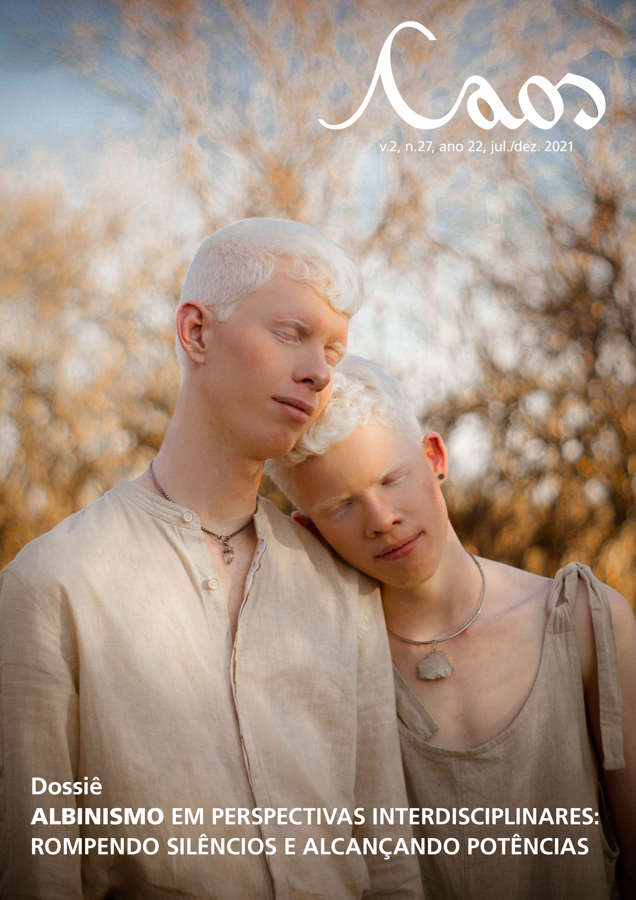 					Ver Vol. 2 Núm. 27: Dossiê albinismo em perspectivas interdisciplinares: rompendo silêncios e alcançando potências – jul./dez. 2021
				