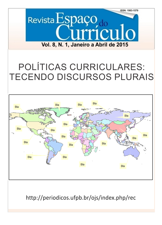					Visualizar Vol.8, N.1 (2015) POLÍTICAS CURRICULARES: TECENDO DISCURSOS PLURAIS
				