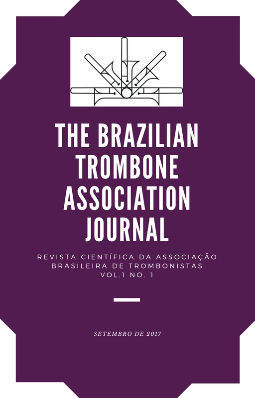 					Visualizar v. 1 n. 1 (2017): The Brazilian Trombone Association Journal
				
