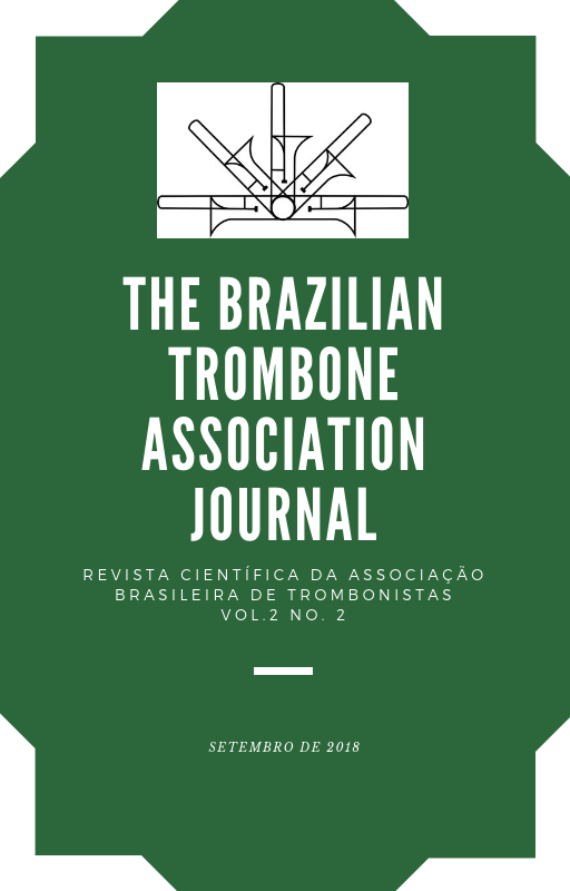 					Visualizar v. 2 n. 2 (2018): The Brazilian Trombone Association Journal
				