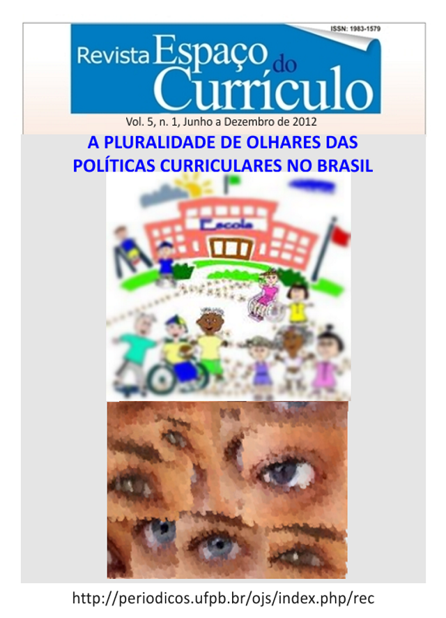 					Visualizar Vol.5 N.1 (2012) A PLURALIDADE DE OLHARES DAS POLÍTICAS CURRICULARES NO BRASIL
				