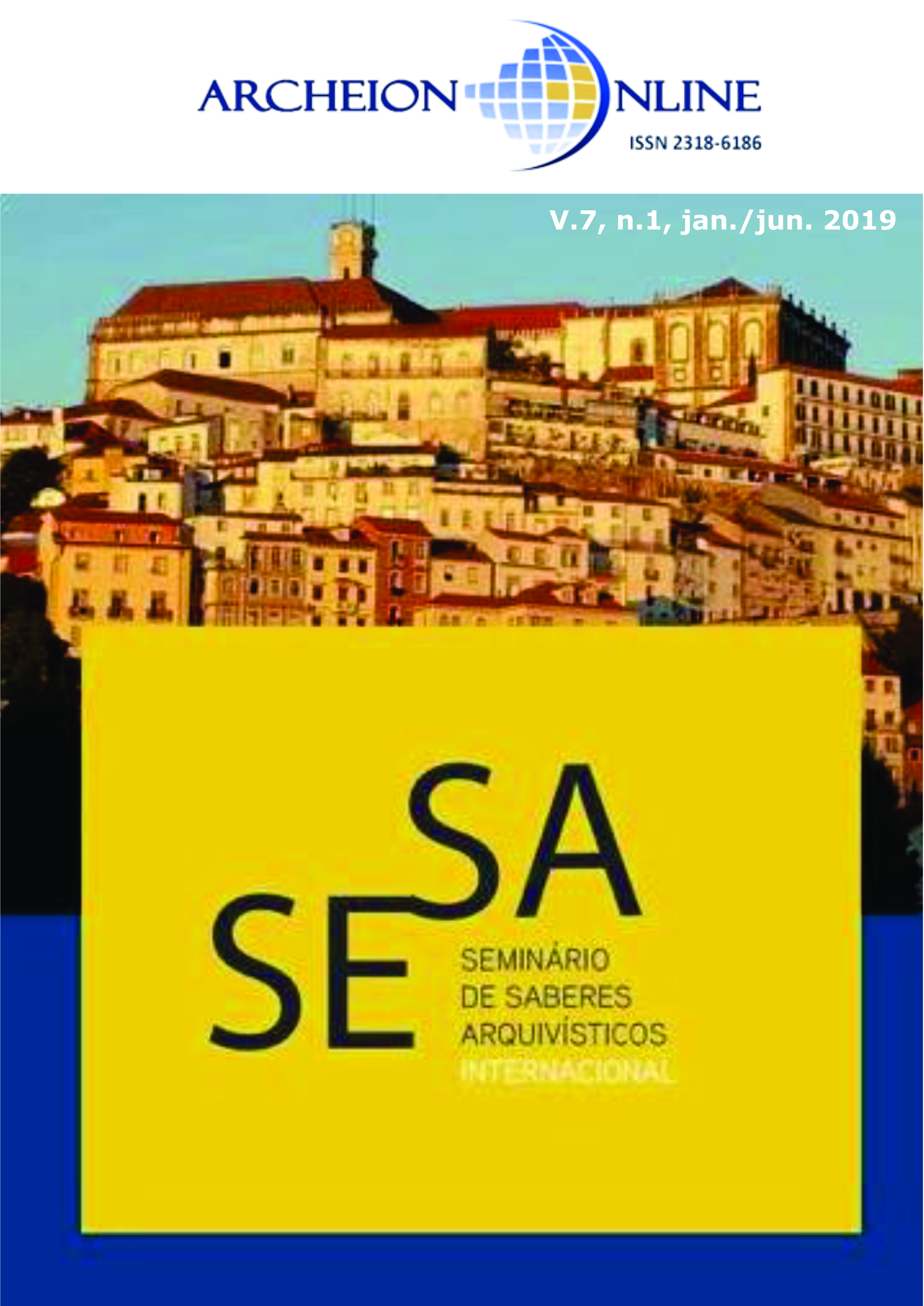 					View Vol. 7 No. 1 (2019): IX SESA-Faculdade de Letras da Universidade de Coimbra
				