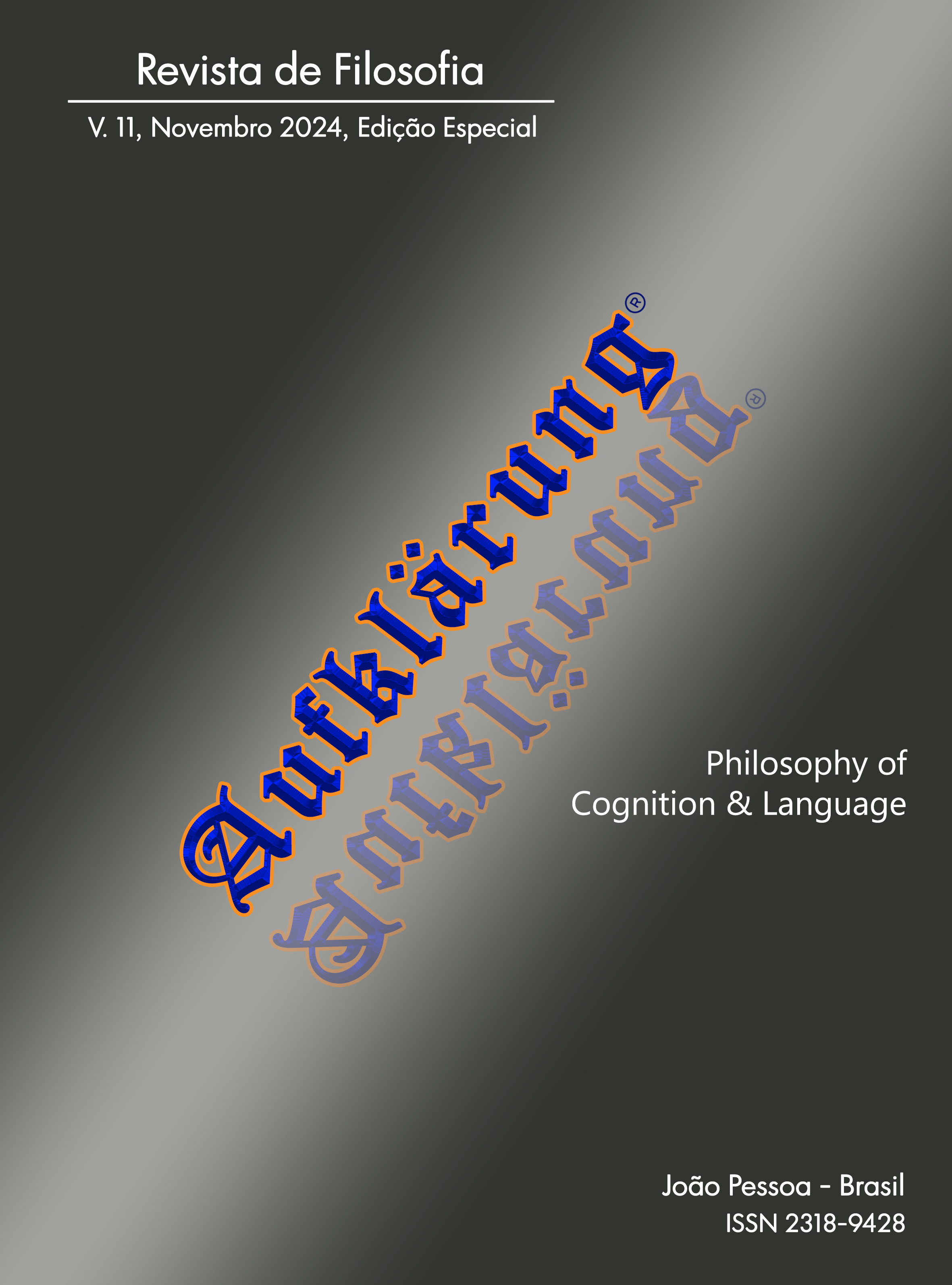 					Visualizar v. 11 n. Especial (2024): Philosophy of Cognition & Language
				