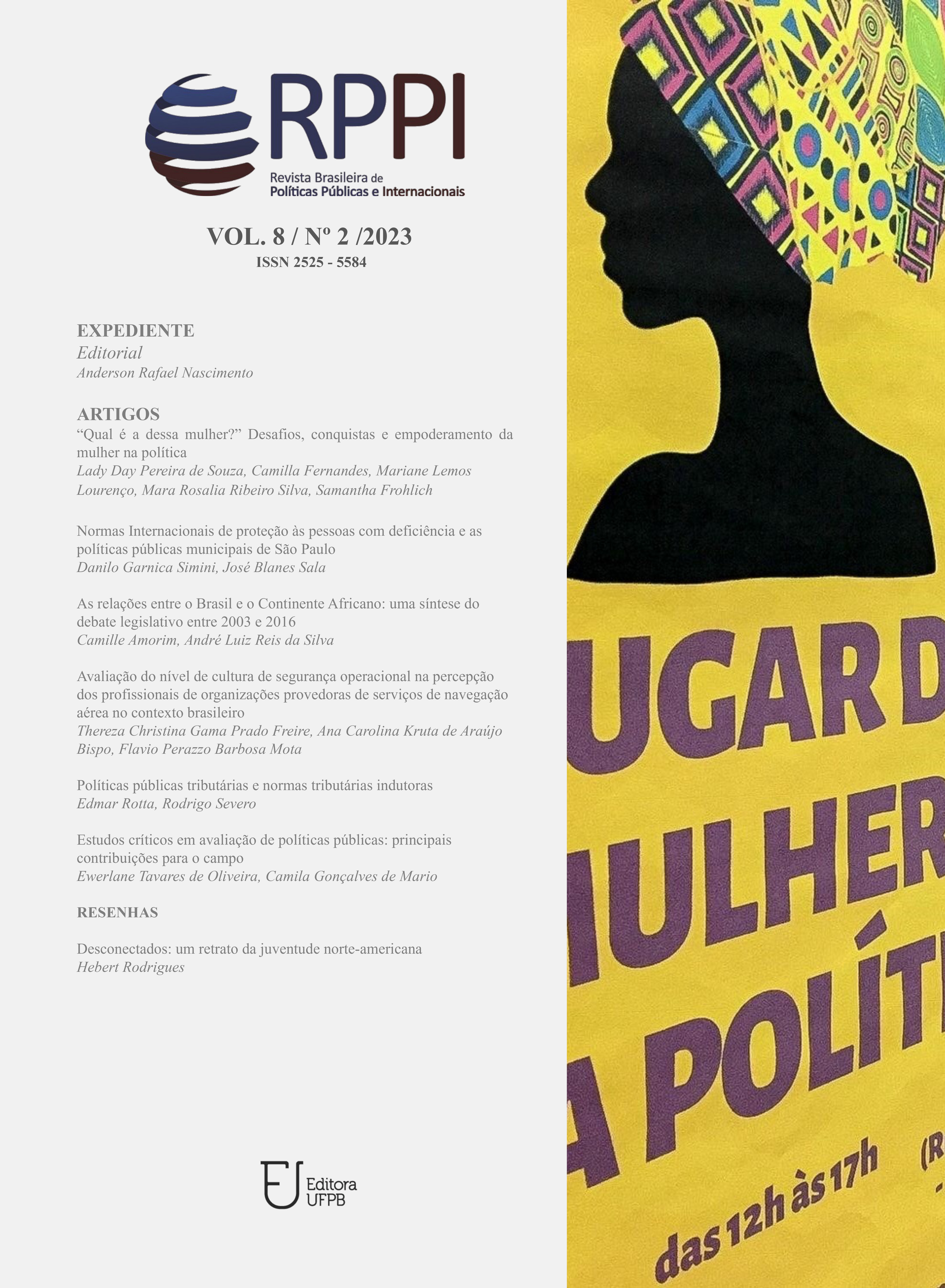 					Visualizar v. 8 n. 2 (2023): Revista Brasileira de Políticas Públicas e Internacionais
				