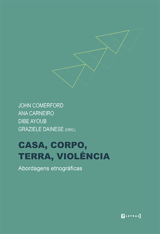 Casa, corpo, terra, violência
